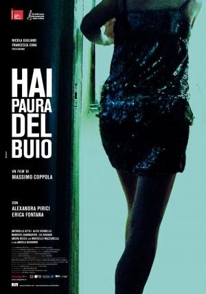 Hai Paura Del Buio (2010) afişi Hai Paura Del Buio (2010) afişi