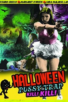 Halloween Pussy Trap Kill Kill (2017) afişi