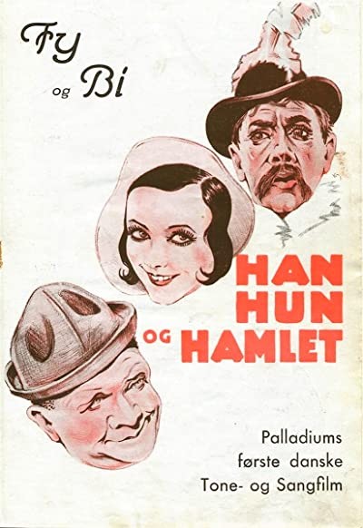Han, Hun Og Hamlet (1932) afişi Han, Hun Og Hamlet (1932) afişi