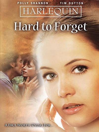 Hard To Forget (1998) afişi Hard To Forget (1998) afişi