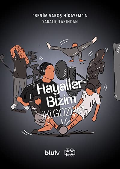 Hayaller Bizim İki Gözüm