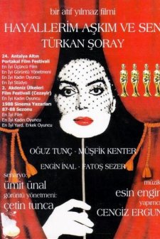 Hayallerim Aşkım Ve Sen (1987) afişi