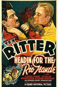 Headin' For The Rio Grande (1936) afişi