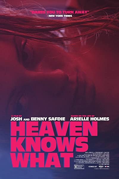 Heaven Knows What (2014) afişi