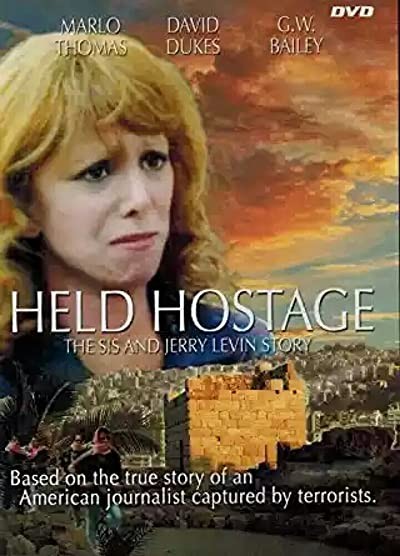 Held Hostage: The Sis And Jerry Levin Story (1991) afişi Held Hostage: The Sis And Jerry Levin Story (1991) afişi