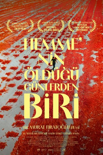 Hemme'nin Öldüğü Günlerden Biri (2024) afişi Hemme'nin Öldüğü Günlerden Biri (2024) afişi