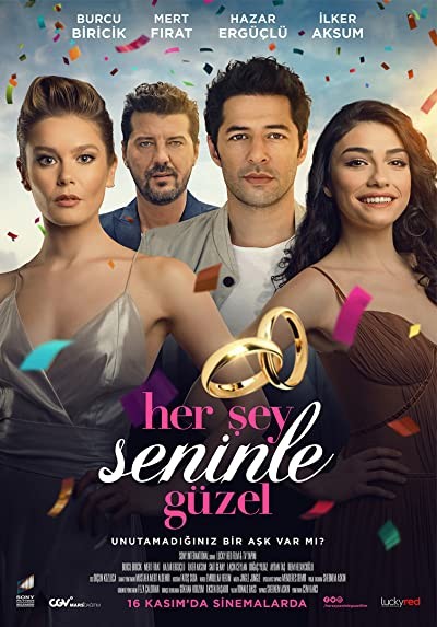 Her Şey Seninle Güzel (2018) afişi Her Şey Seninle Güzel (2018) afişi