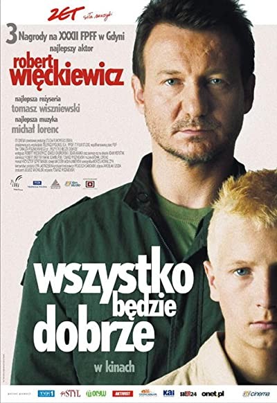 Herşey Yoluna Girecek (2007) afişi Herşey Yoluna Girecek (2007) afişi