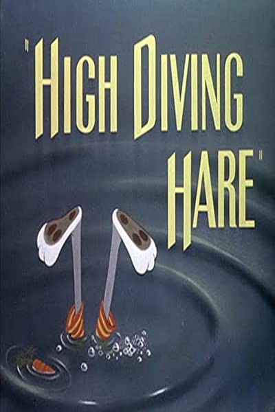 High Diving Hare (1949) afişi High Diving Hare (1949) afişi