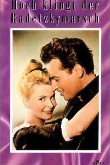 Hoch Klingt Der Radetzkymarsch (1958) afişi