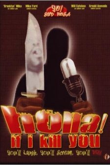 Holla ıf ı Kill You (2003) afişi