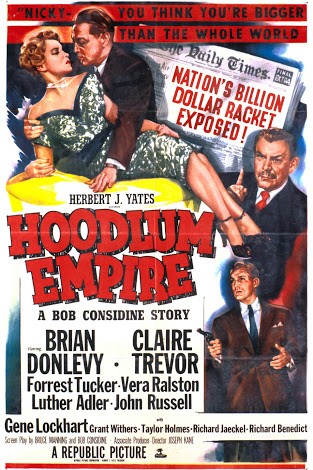 Hoodlum Empire (1952) afişi Hoodlum Empire (1952) afişi
