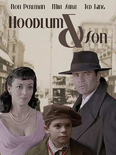 Hoodlum & Son (2003) afişi Hoodlum & Son (2003) afişi