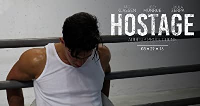 Hostage (2016) afişi Hostage (2016) afişi