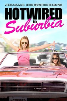 Hotwired in Suburbia (2019) afişi