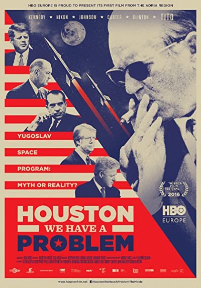 Houston, imamo problem! (2016) afişi Houston, imamo problem! (2016) afişi