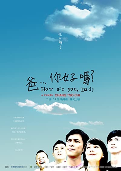 How Are You, Dad? (2009) afişi How Are You, Dad? (2009) afişi