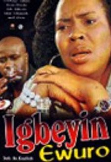 Igbeyin Ewuro (2009) afişi