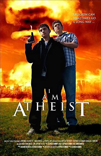 I Am Atheist (2013) afişi I Am Atheist (2013) afişi