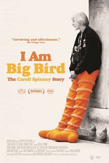 I Am Big Bird: The Caroll Spinney Story (2014) afişi
