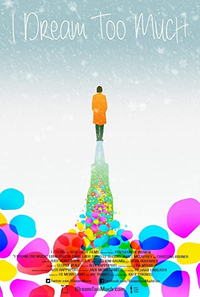 I Dream Too Much (2015) afişi I Dream Too Much (2015) afişi