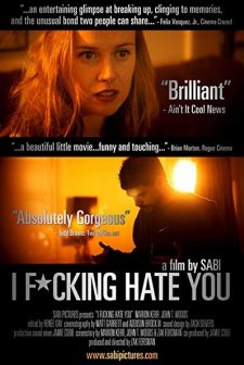 I Fucking Hate You (2008) afişi