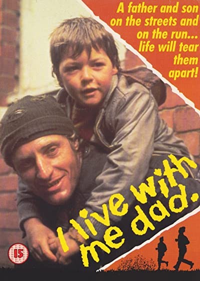 I Live With Me Dad (1985) afişi I Live With Me Dad (1985) afişi