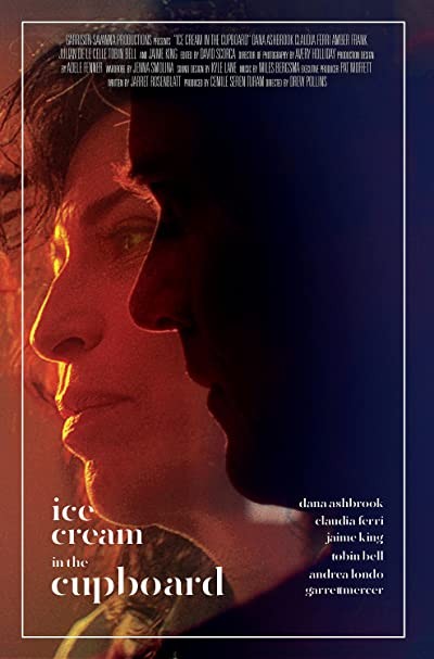 Ice Cream in the Cupboard (2019) afişi Ice Cream in the Cupboard (2019) afişi