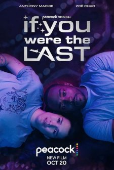 If You Were the Last (2023) afişi