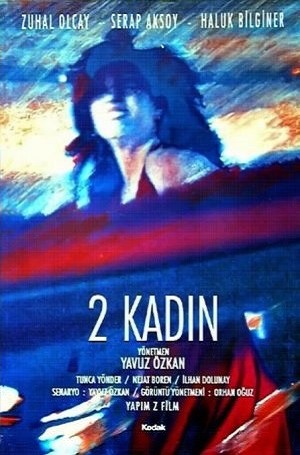 Iki Kadın (1992) afişi Iki Kadın (1992) afişi