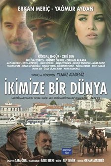 İkimize Bir Dünya (2016) afişi