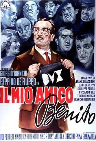 ıl Mio Amico Benito (1962) afişi ıl Mio Amico Benito (1962) afişi