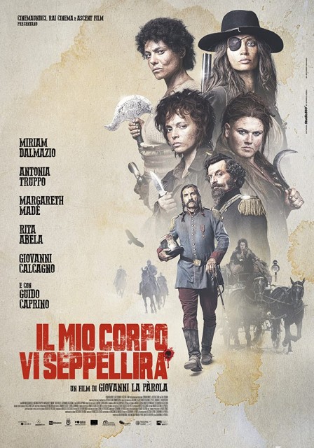 Il mio corpo vi seppellirà (2021) afişi Il mio corpo vi seppellirà (2021) afişi
