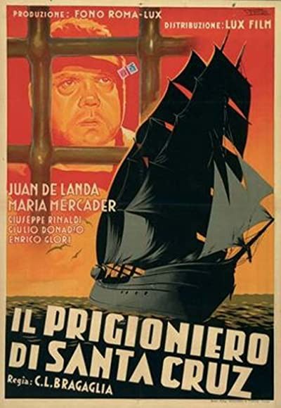 ıl Prigioniero Di Santa Cruz (1941) afişi ıl Prigioniero Di Santa Cruz (1941) afişi