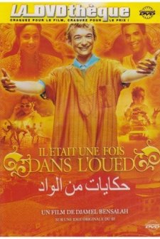 ıl était Une Fois Dans L'oued (2005) afişi