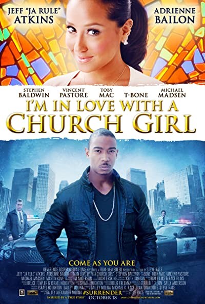 I'm In Love With A Church Girl (2013) afişi I'm In Love With A Church Girl (2013) afişi