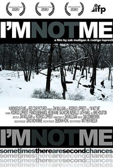 I'm Not Me (2011) afişi