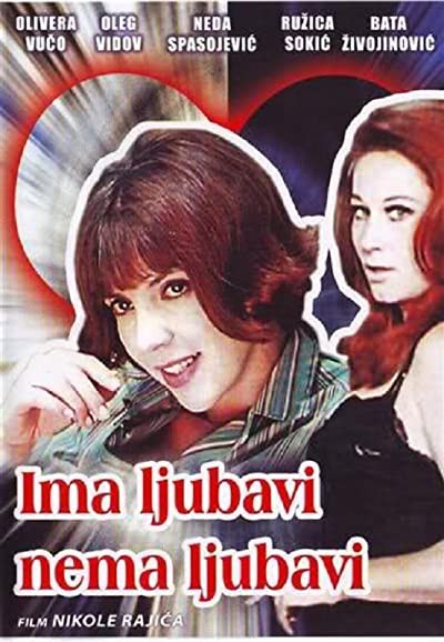 ıma Ljubavi, Nema Ljubavi (1968) afişi ıma Ljubavi, Nema Ljubavi (1968) afişi