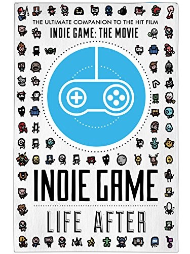 Indie Game: Life After (2016) afişi Indie Game: Life After (2016) afişi