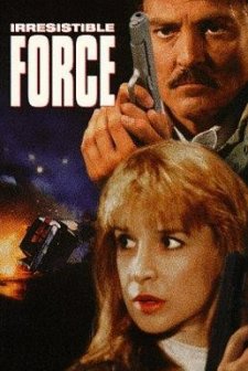 Irresistible Force (1993) afişi