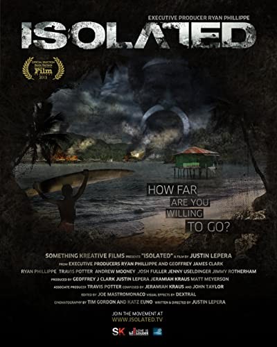 Isolated (2013) afişi Isolated (2013) afişi