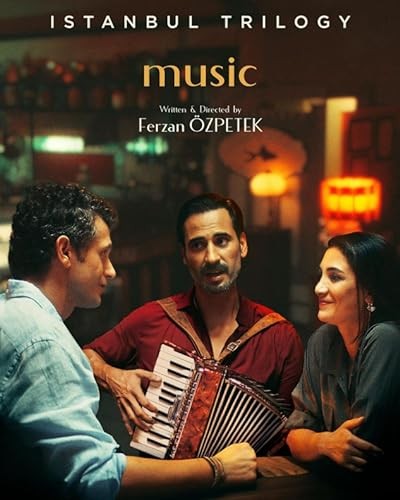 İstanbul Üçlemesi: Müzik (2023) afişi İstanbul Üçlemesi: Müzik (2023) afişi