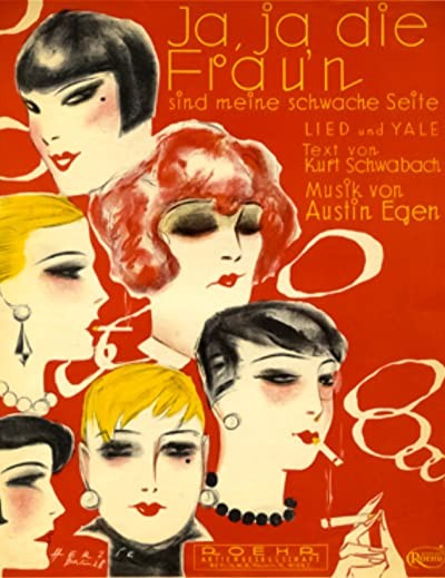 Ja, Ja, Die Frauen Sind Meine Schwache Seite (1929) afişi Ja, Ja, Die Frauen Sind Meine Schwache Seite (1929) afişi