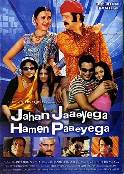 Jahan Jaaeyega Hamen Paaeyega (2007) afişi Jahan Jaaeyega Hamen Paaeyega (2007) afişi
