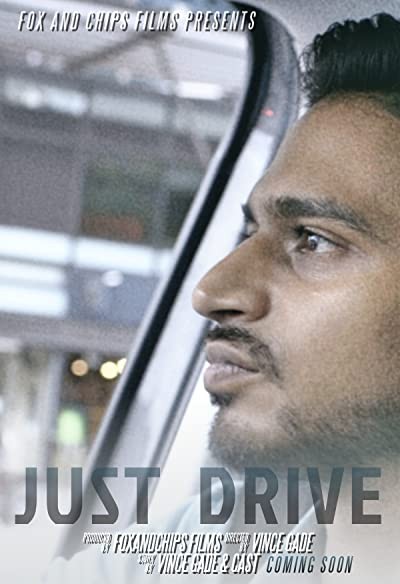 Just Drive (2018) afişi Just Drive (2018) afişi