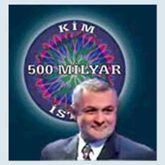 Kim 500 Milyar Ister afişi Kim 500 Milyar Ister afişi