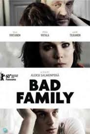 Kötü Aile (2010) afişi Kötü Aile (2010) afişi