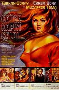 Kader Kapıyı çaldı (1964) afişi Kader Kapıyı çaldı (1964) afişi