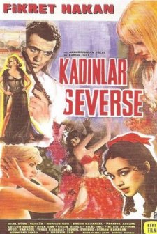 Kadınlar Severse (1967) afişi