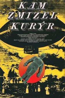 Kam Zmizel Kuryr (1981) afişi